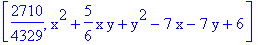 [2710/4329, x^2+5/6*x*y+y^2-7*x-7*y+6]